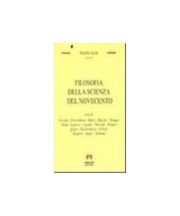 FILOSOFIA DELLA SCIENZA DEL NOVECENTO