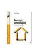 PERCORSI TECNOLOGICI (3 TOMI) +SCH.+CD R