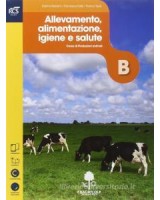 PRODUZIOINI ANIMALI    LIBRO MISTO CON OPENBOOK B. ALLEVAMENTO ALIMENTAZIONE IGIENE E SALUTE + EXTRA