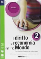 DIRITTO E L`ECONOMIA NEL MIO MONDO 2 +OB