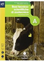 PRODUZIOINI ANIMALI    LIBRO MISTO CON OPENBOOK A. BASI TECNICO SCIENTIFICHE DI ZOOTECNICA + EXTRAKI