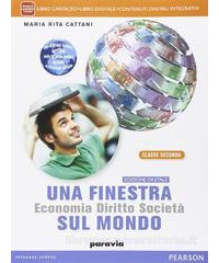 UNA FINESTRA SUL MONDO. CON E BOOK. CON ESPANSIONE ONLINE. PER LE SCUOLE SUPERIORI