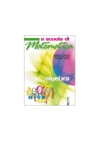 A SCUOLA DI MATEMATICA  ALGEBRA