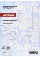 AUTOCAD  IMPARARE DISEGNANDO +CD ROM 2ED