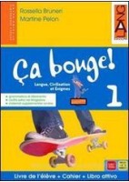 CA BOUGE! 1 +LIBRO ATTIVO +MAGAZ.+GRAMM.